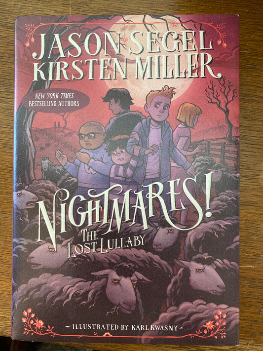 Nightmares! The Lost Lullaby book 3 by Jason Segel