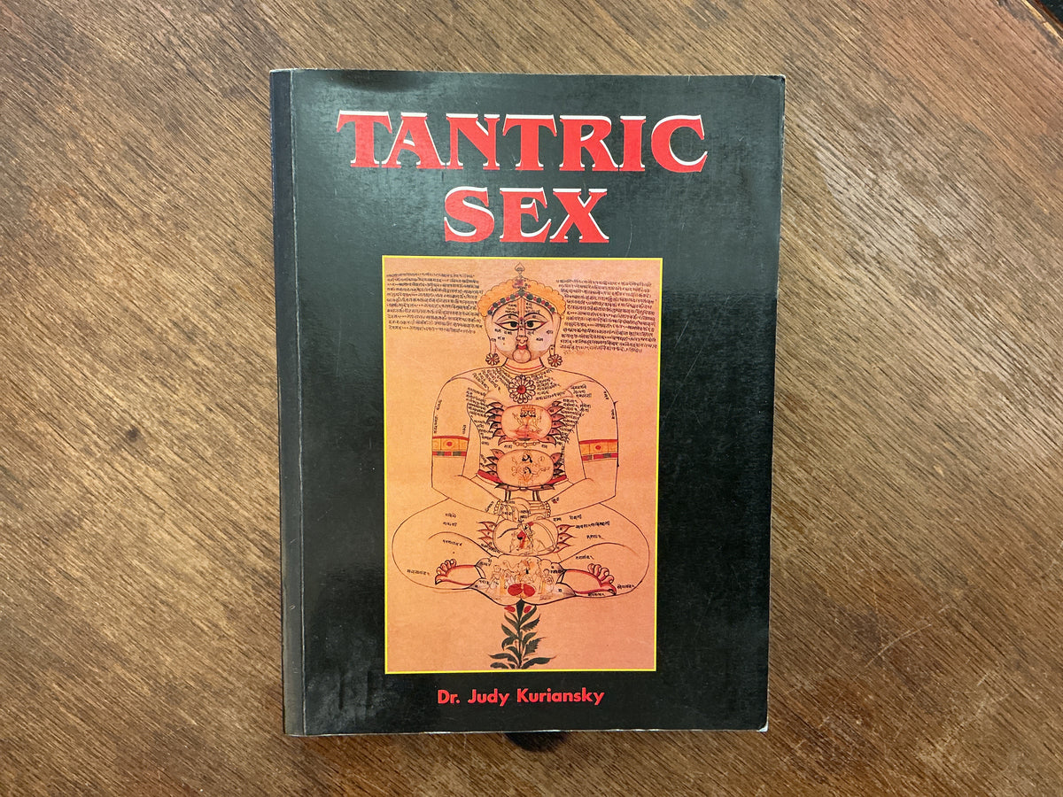 Tantric Sex by Judy Kuriansky