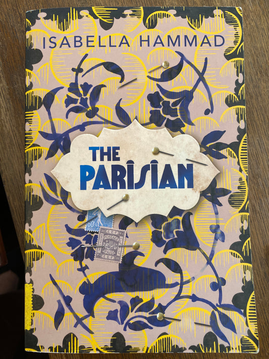 The Parisian by Isabella Hammad