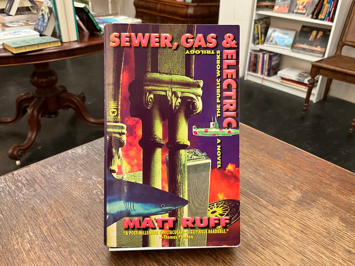 Sewer, Gas and Electric the Public Works Trilogy by Matt Ruff
