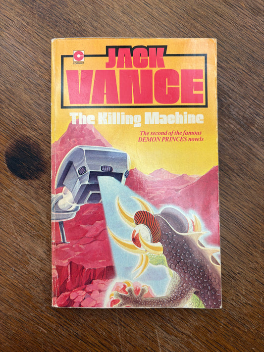 The Killing Machine (Demon Princes, Book 2) by Jack Vance