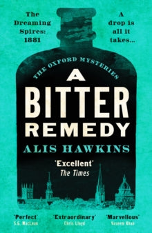 A Bitter remedy by Alis Hawkins