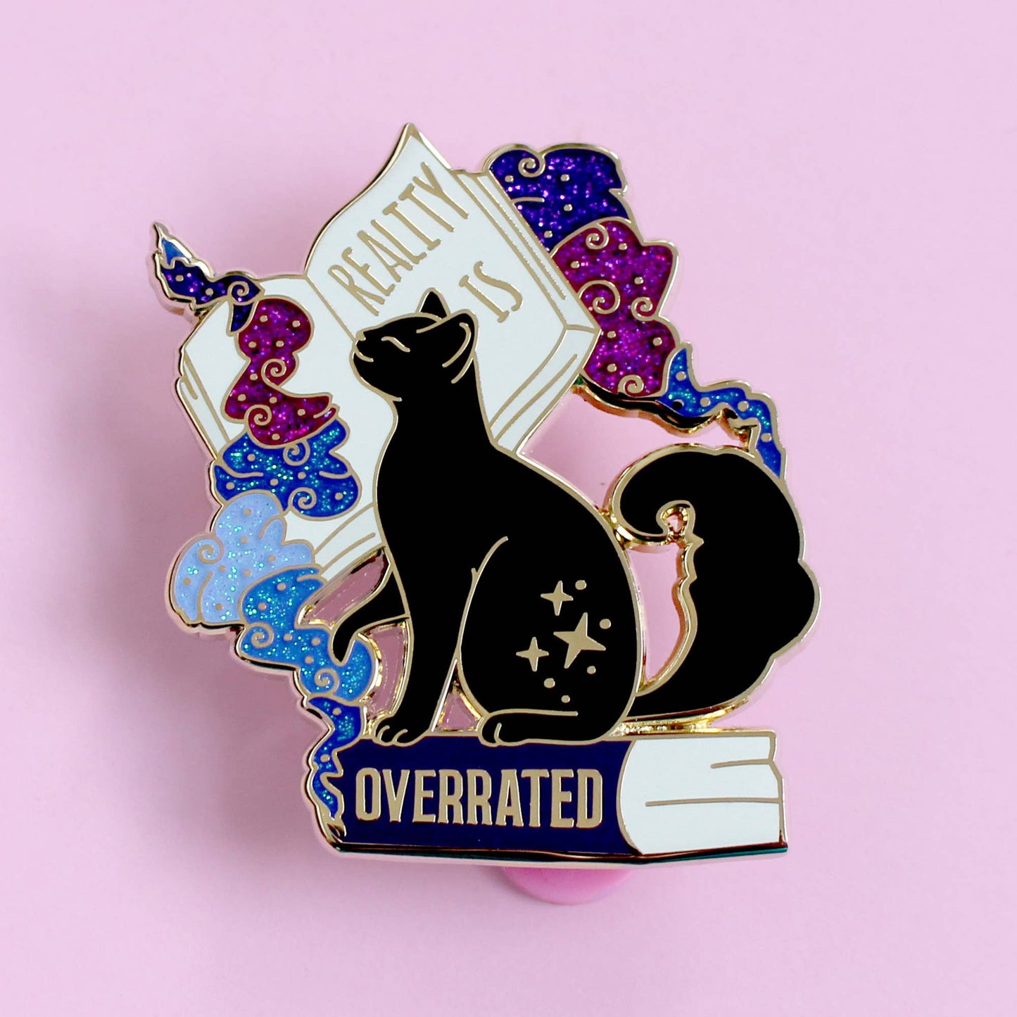 Reality is Overrated Cat Enamel Pin