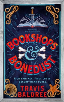 Bookshops & Bonedust by Travis Baldree