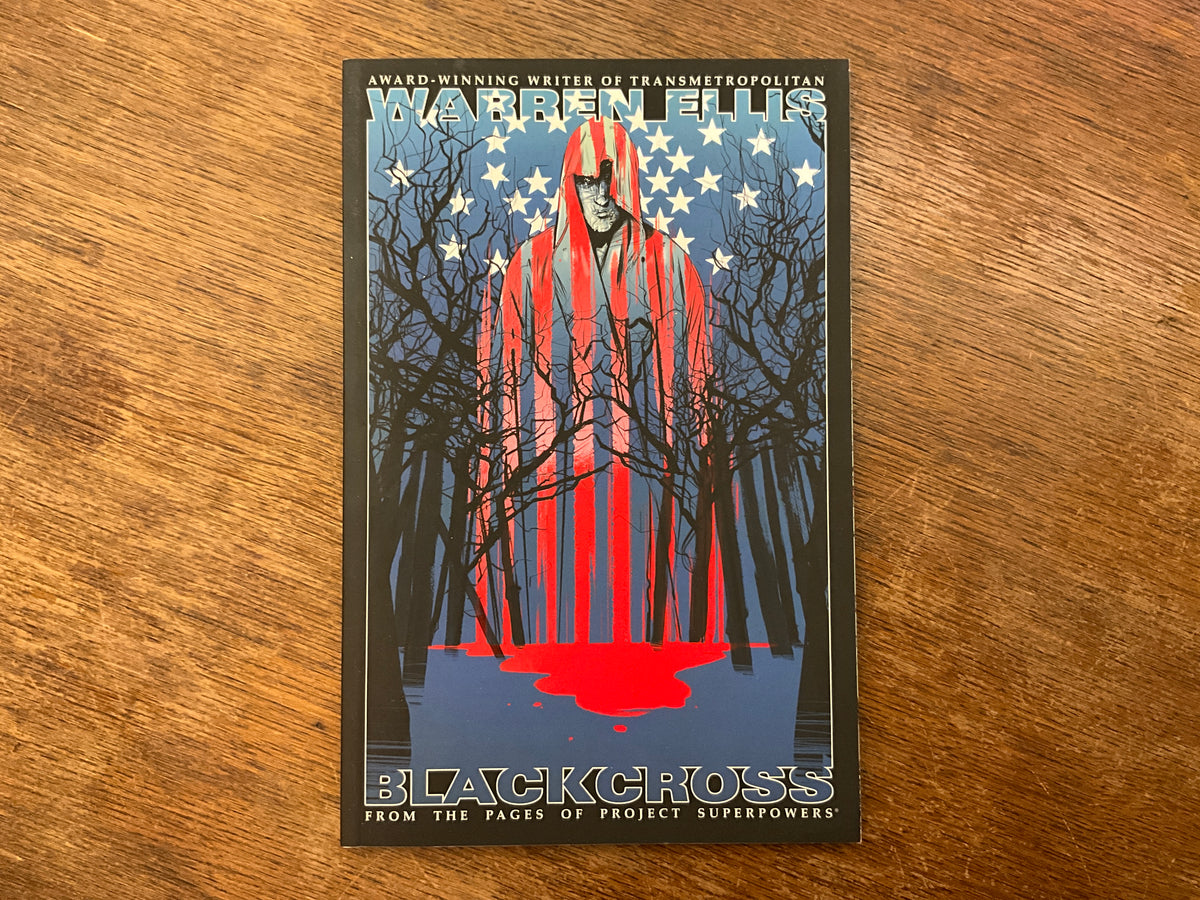 Project Superpowers Blackcross by Warren Ellis, Colton Worley
