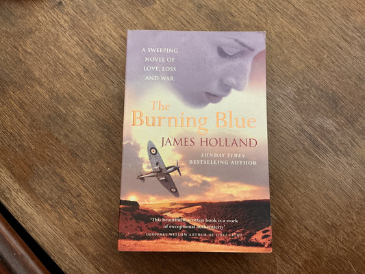 The Burning Blue by James Holland