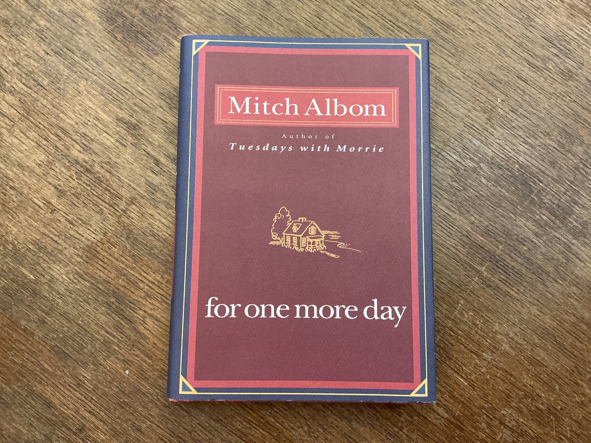 For One More Day by Mitch Albom