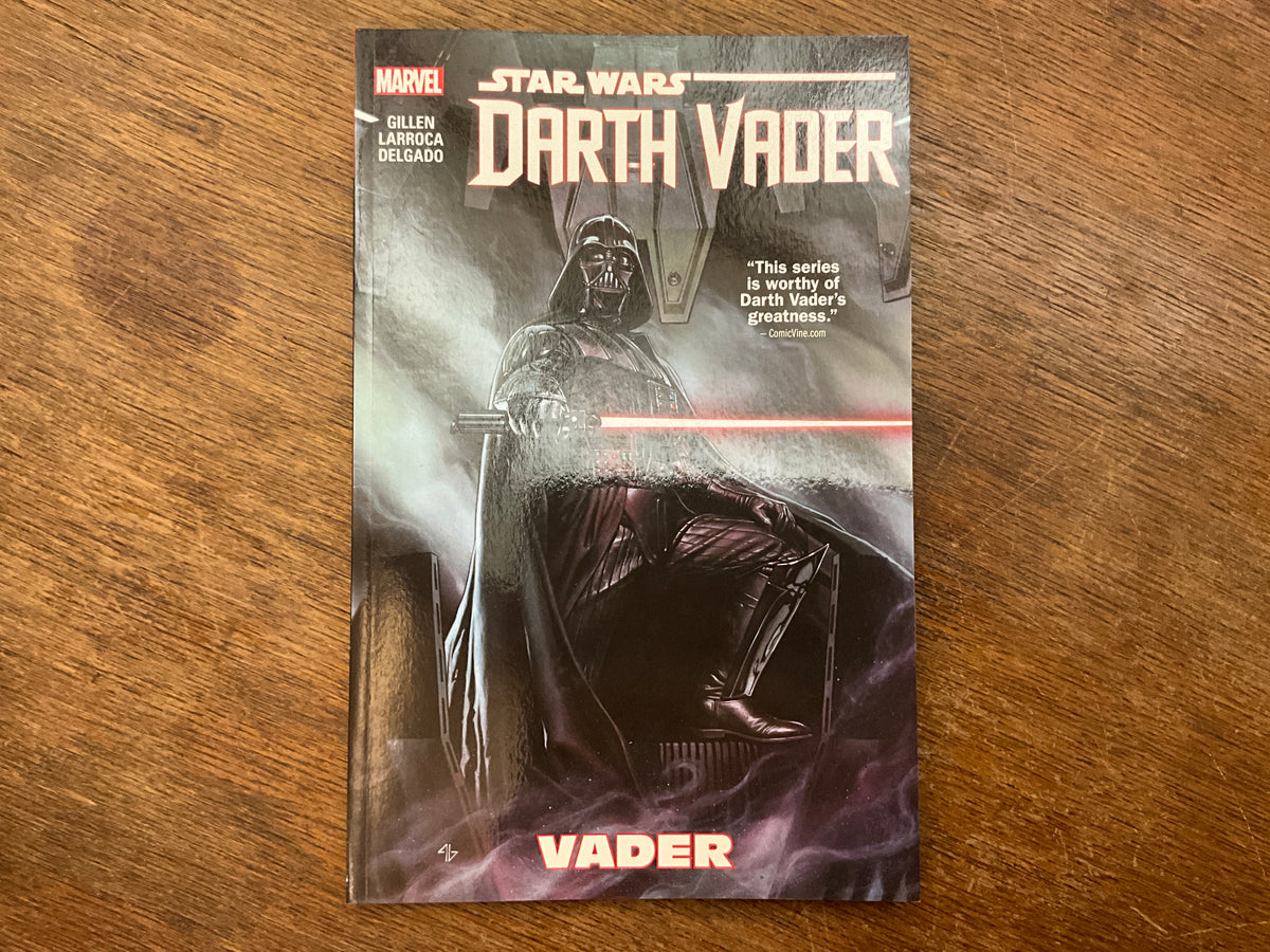 STAR WARS: DARTH VADER VOL. 1 - VADER by Kieron Gillen, Al Milgrom, Adi Granov