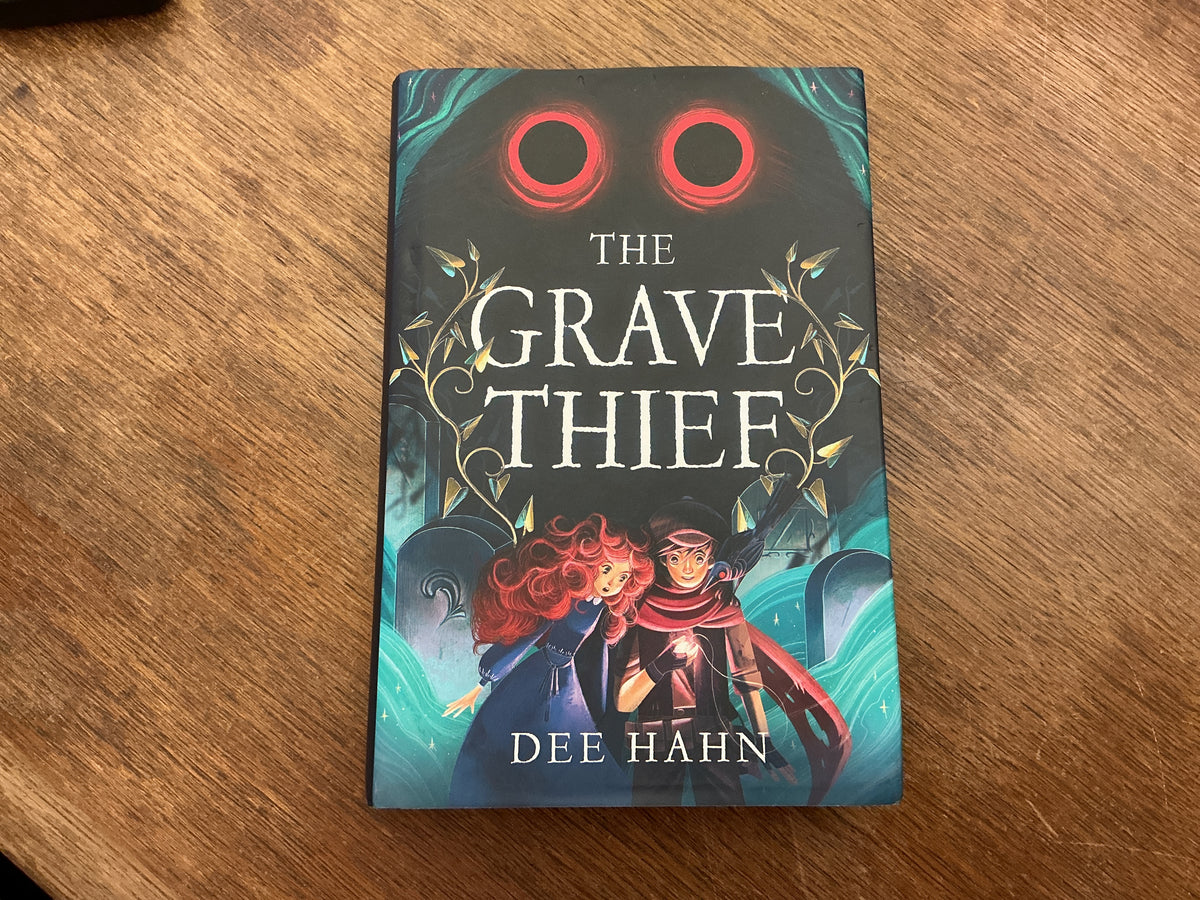 The Grave Thief by Dee Hahn