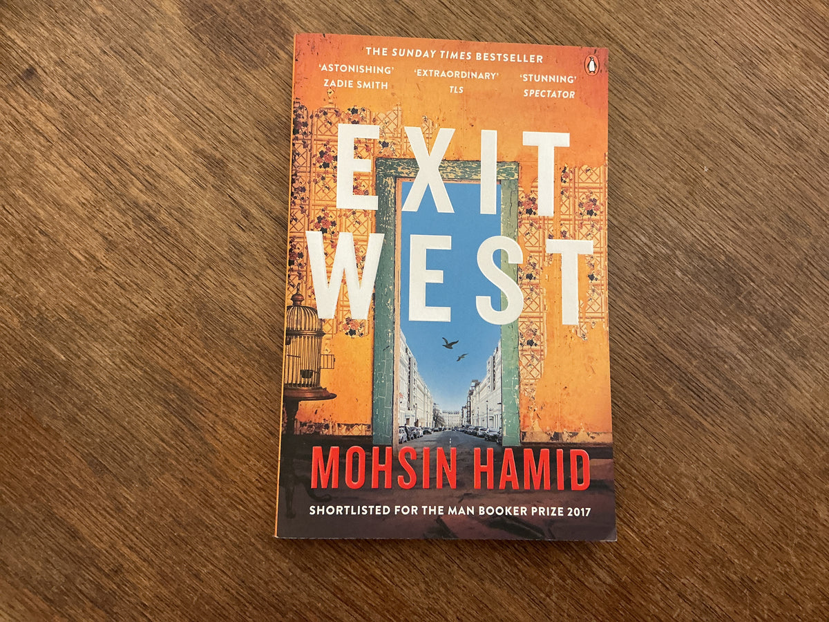 Exit west by Mohsin Hamid