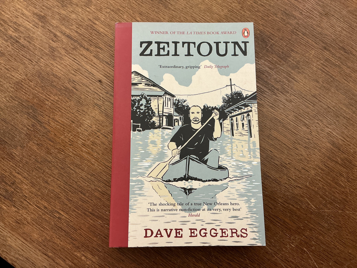 Zeitoun by Dave Eggers