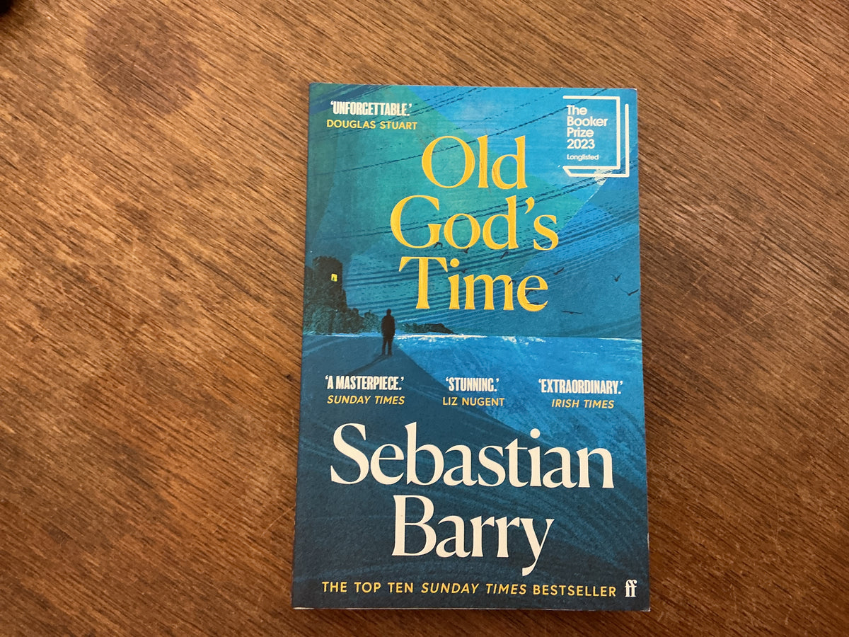 Old God's Time by Sebastian Barry