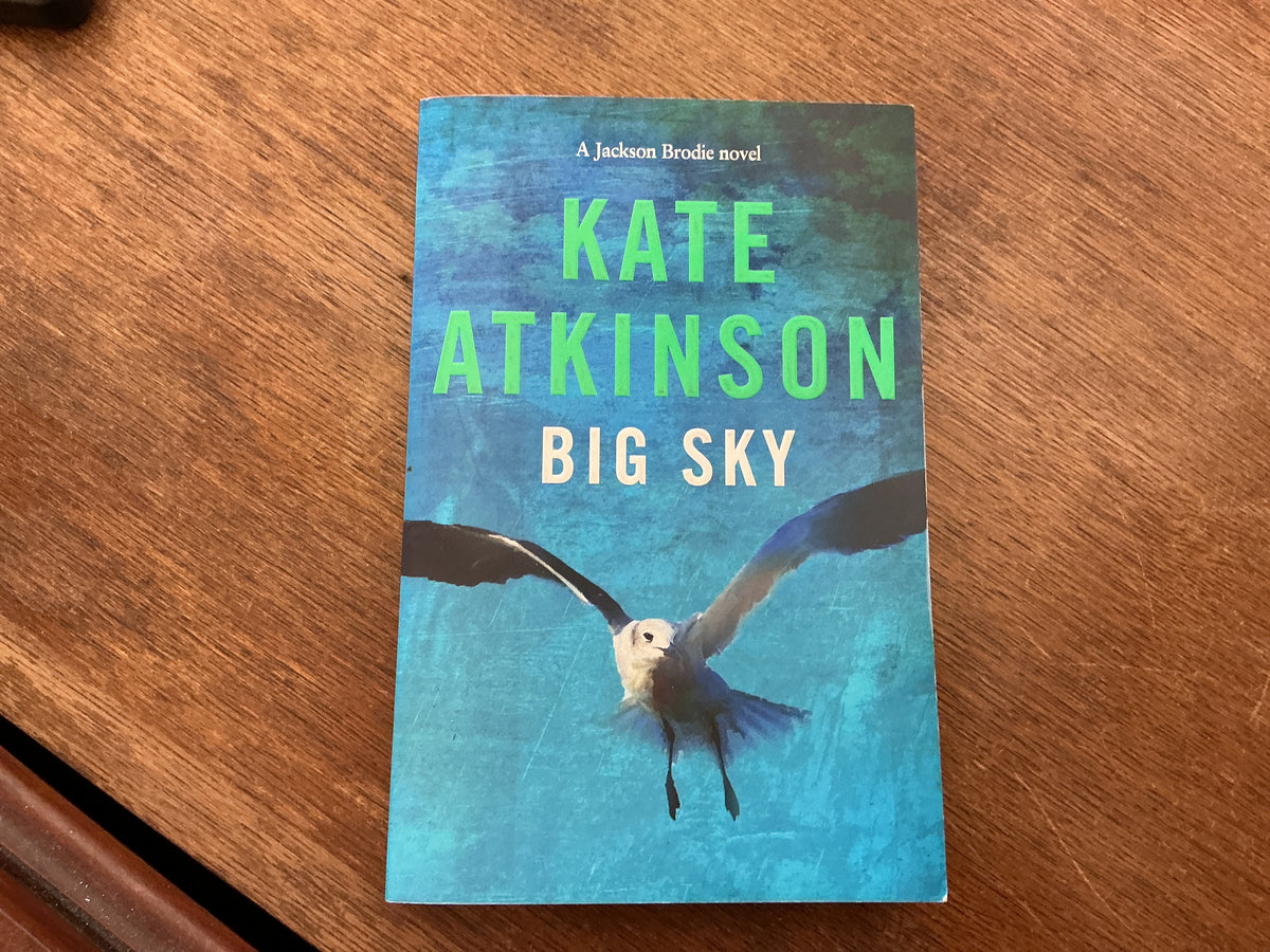 Big Sky by Atkinson  Kate