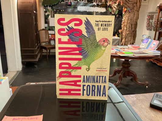 Happiness by Aminatta Forna