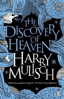 The Discovery of Heaven by Harry Mulisch