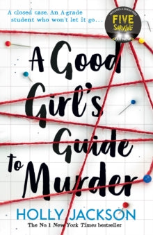 A Good Girl's Guide to Murder by Holly Jackson