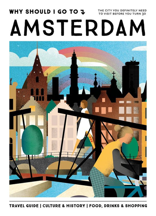 Why Should I Go to Amsterdam