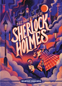 The Adventures of Sherlock Holmes (classic start, a retelling)