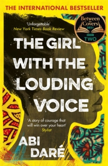 The Girl with the Louding Voice by Abi Dare