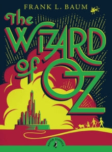 The Wizard of Oz by L.Frank Baum